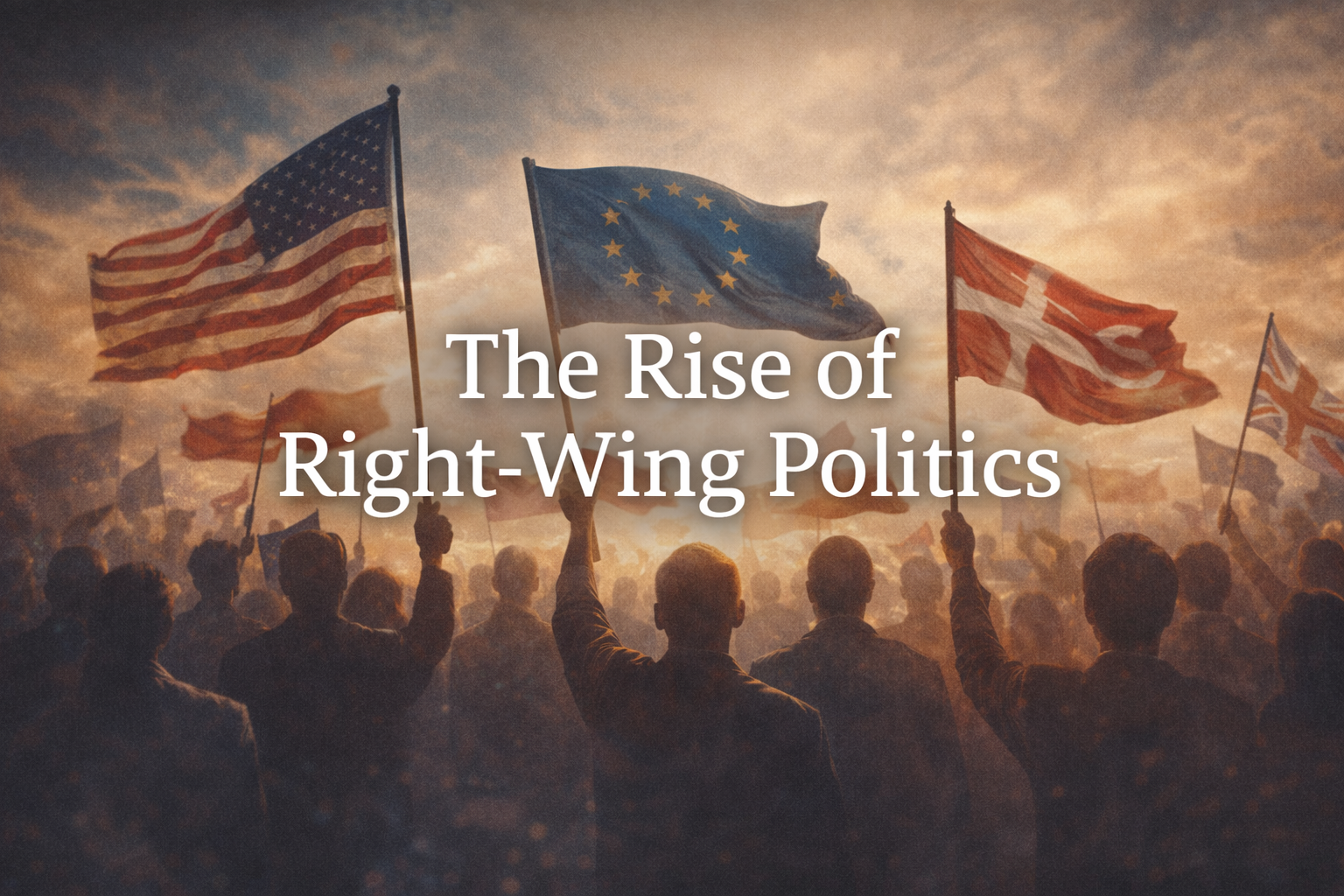 The global rise of right-wing politics and political polarisation