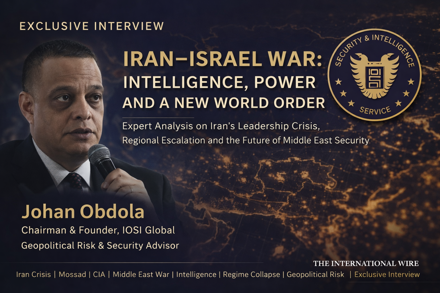 Johan Obdola interview on Iran Israel crisis intelligence analysis and geopolitical risk